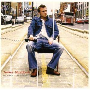 James Murdoch ดาวน์โหลดและฟังเพลงฮิตจาก James Murdoch