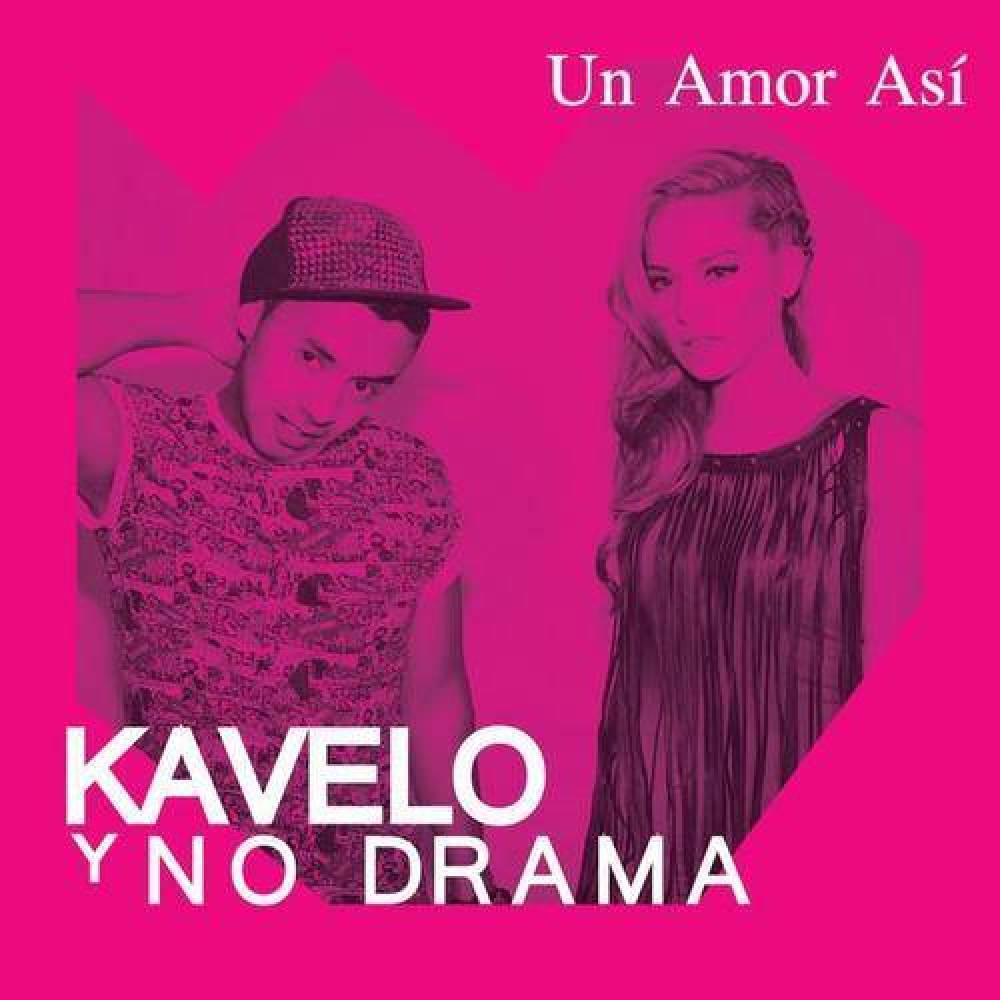 Kavelo Y No Drama