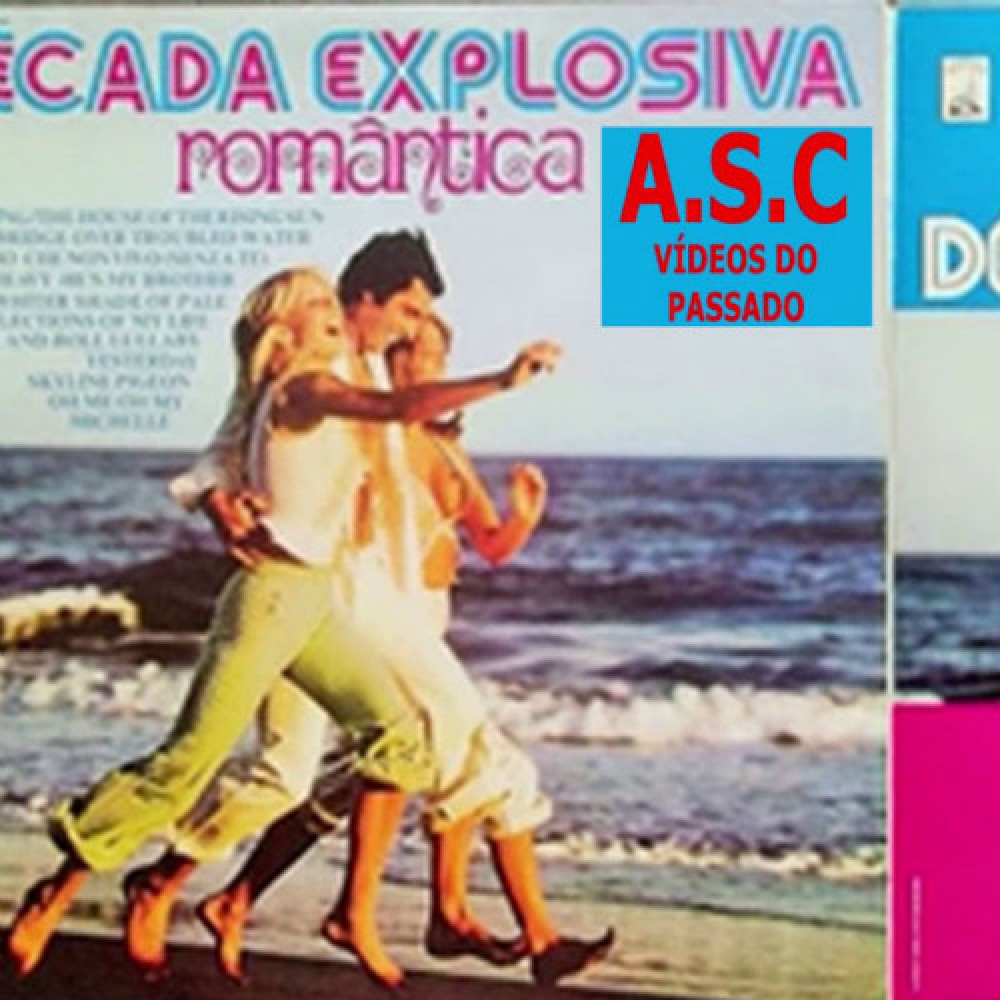 Decada Explosiva Romantica