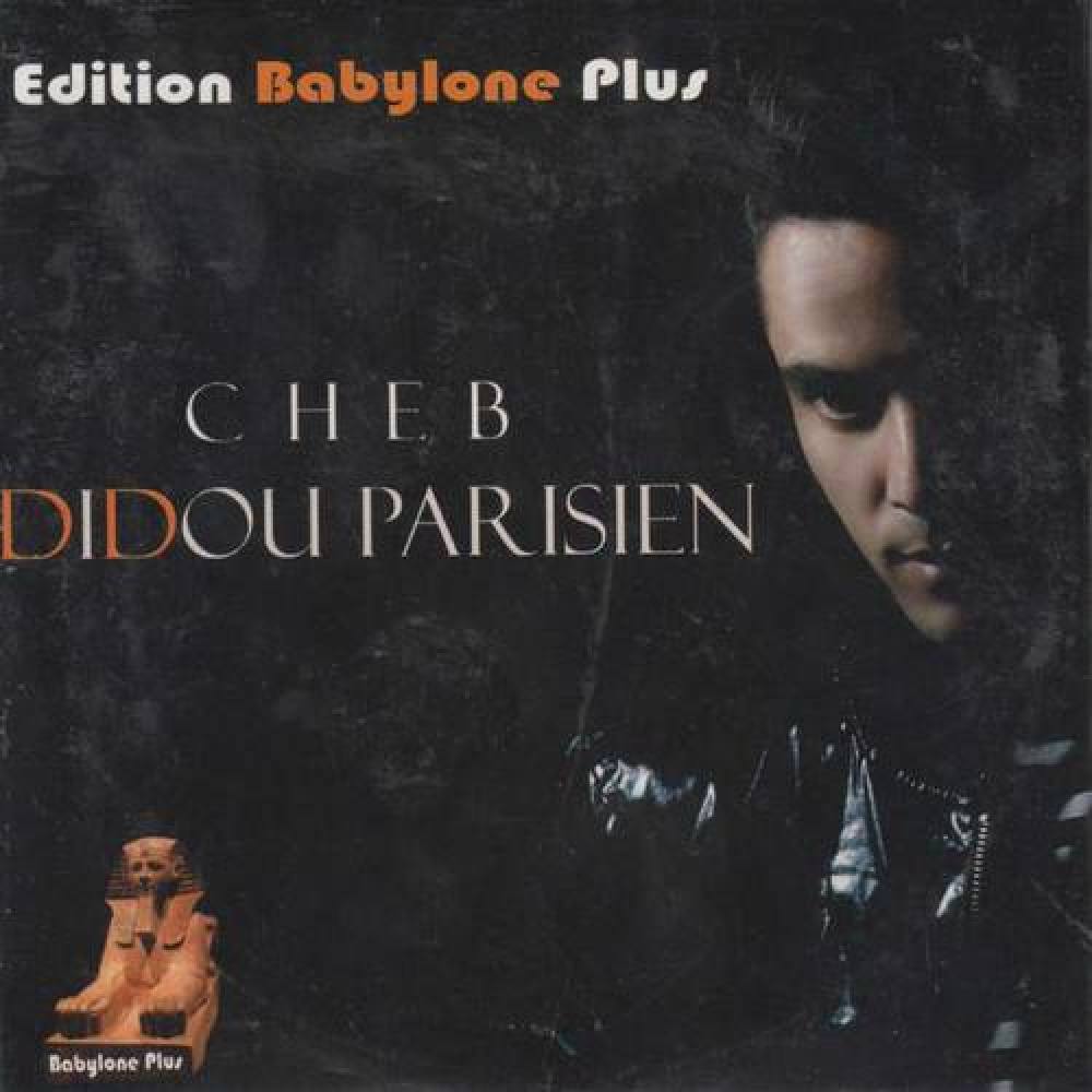 Cheb Didou Parisien