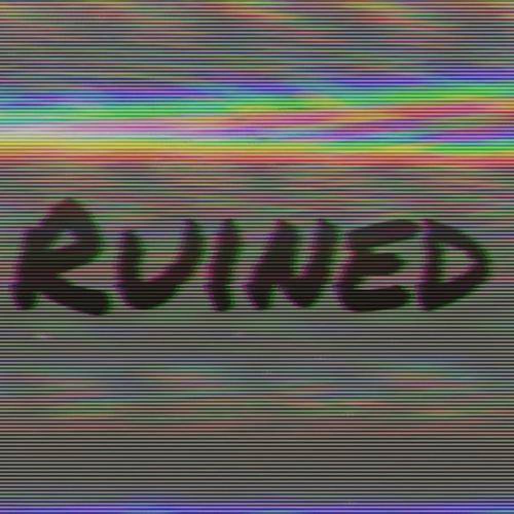Ruined