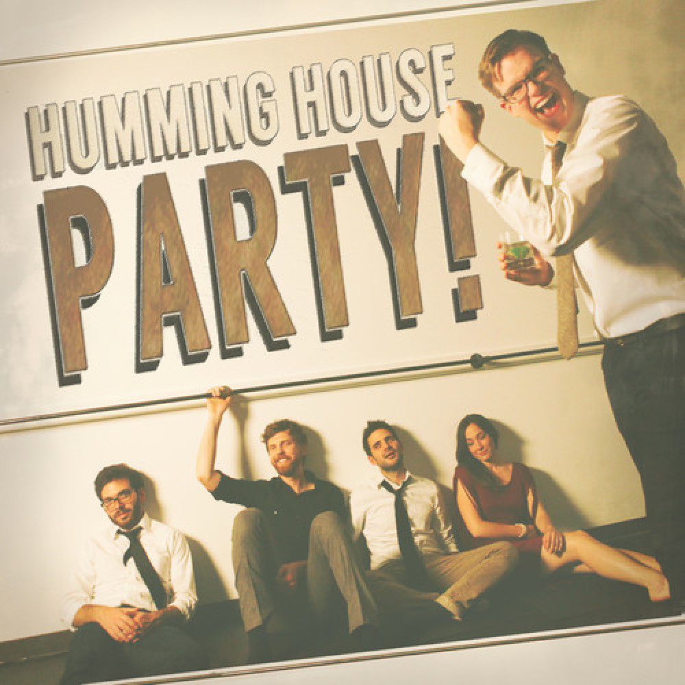 Humming House