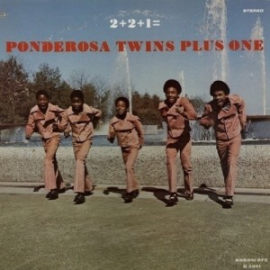 Ponderosa Twins Plus One