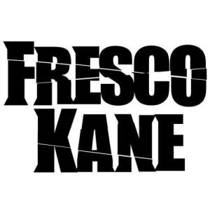 Fresco Kane ดาวน์โหลดและฟังเพลงฮิตจาก Fresco Kane