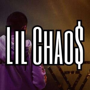 Lil Chaos ดาวน์โหลดและฟังเพลงฮิตจาก Lil Chaos