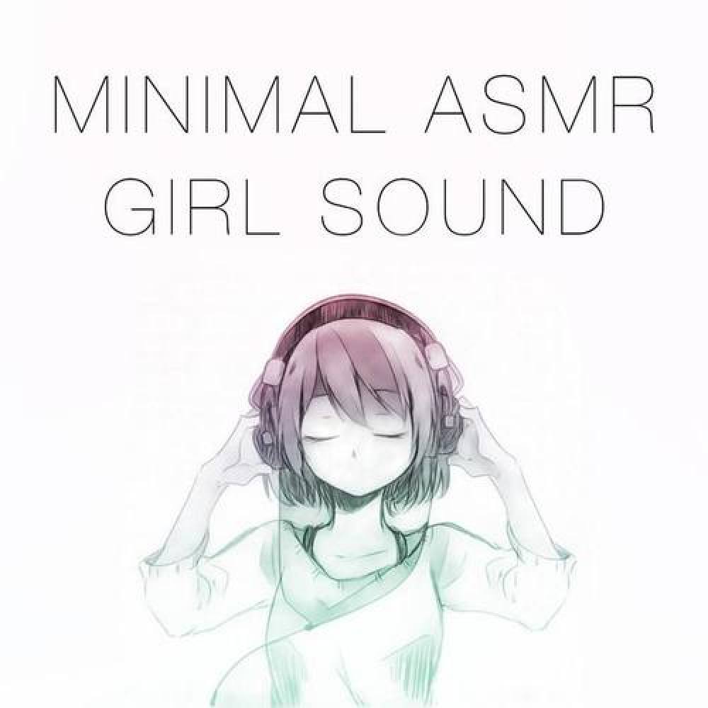 Minimal Asmr