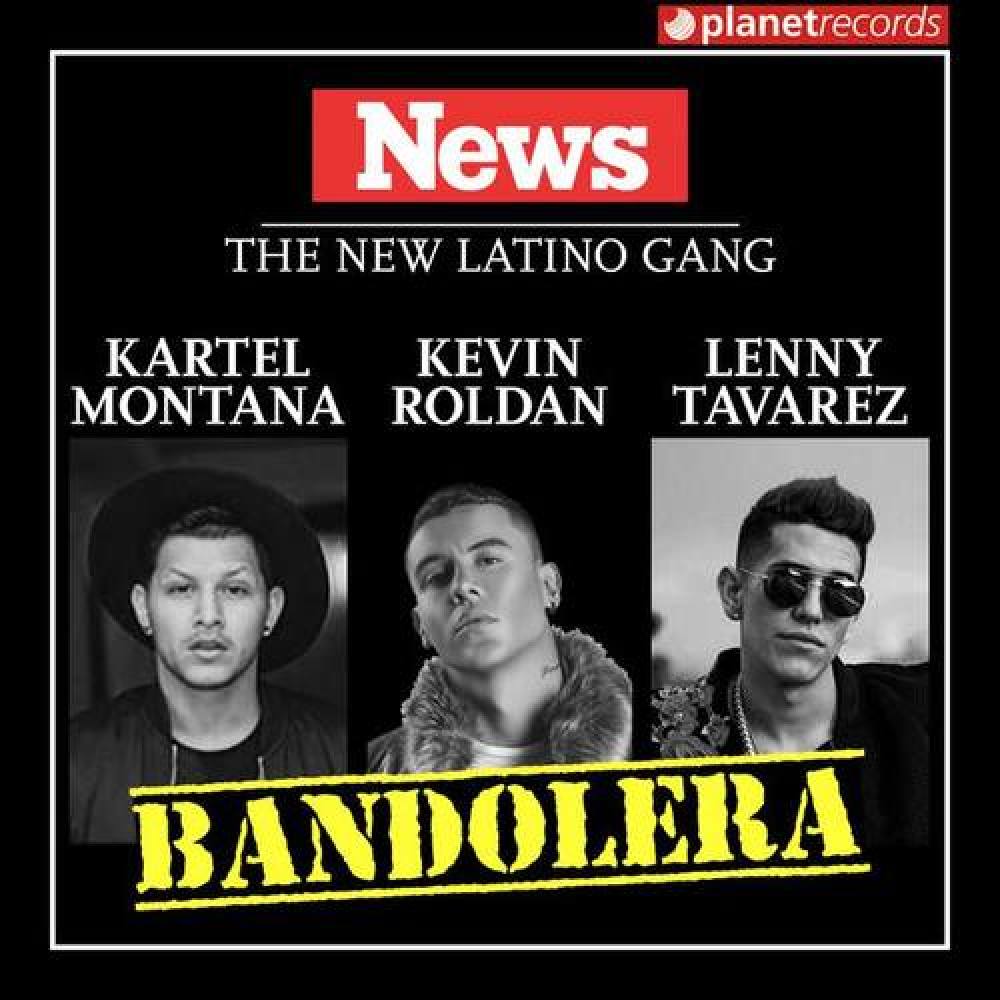 Bandolera (with Kevin Roldan & Lenny TavÃ¡rez)