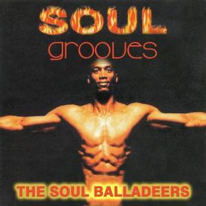 The Soul Balladeers ดาวน์โหลดและฟังเพลงฮิตจาก The Soul Balladeers