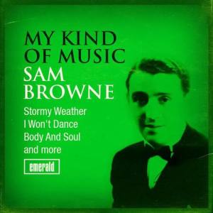 Sam Browne ดาวน์โหลดและฟังเพลงฮิตจาก Sam Browne