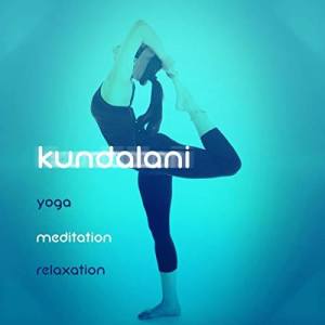 Kundalini: Yoga, Meditation, Relaxation ดาวน์โหลดและฟังเพลงฮิตจาก Kundalini: Yoga, Meditation, Relaxation
