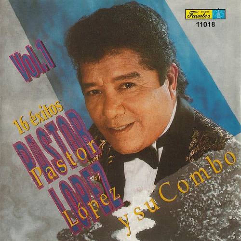 Pastor Lopez Y Su Combo
