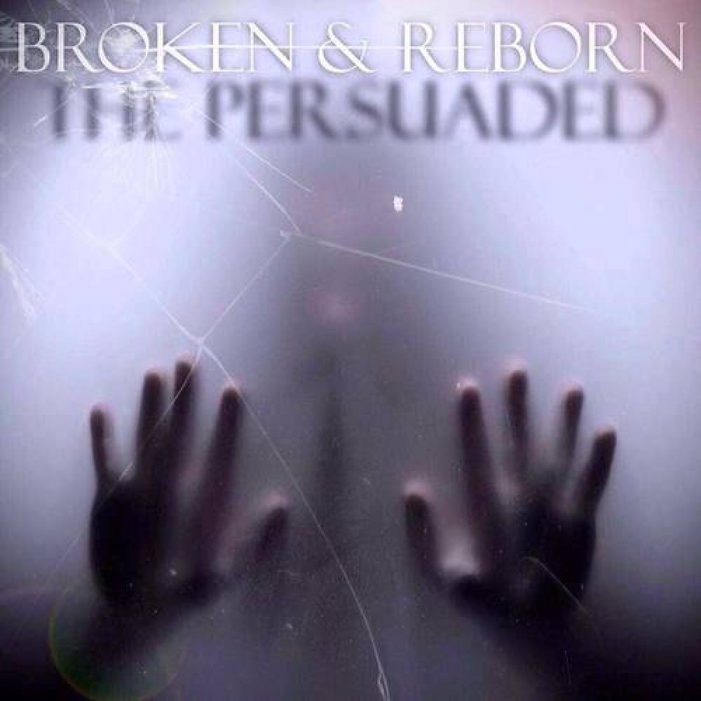The Persuaded