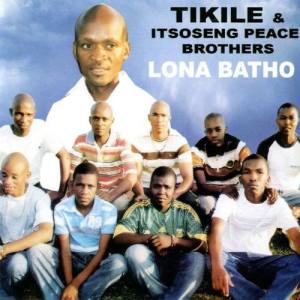 Tikile & Itsoseng Peace Brothers