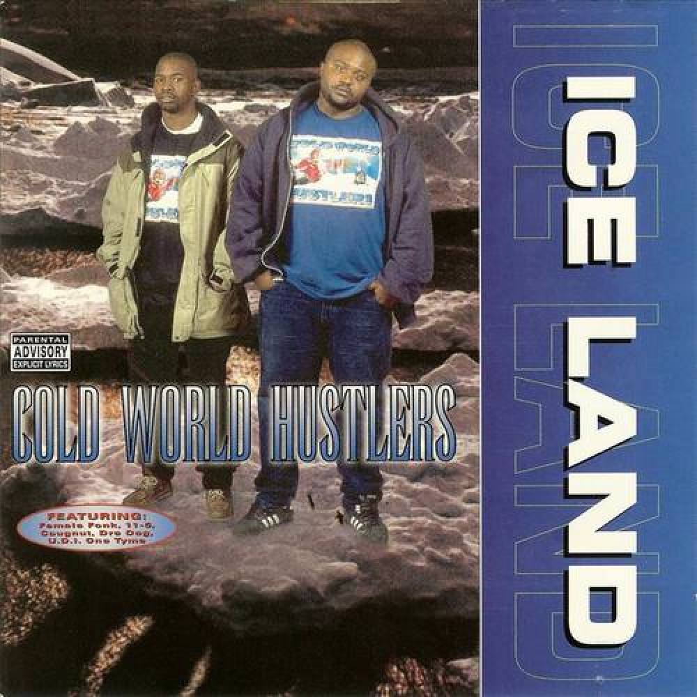 Cold World  Hustlers