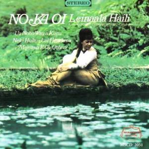 Leinaala Haili ดาวน์โหลดและฟังเพลงฮิตจาก Leinaala Haili