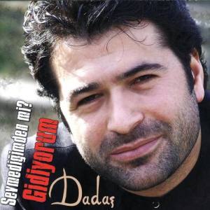 Dadaş ดาวน์โหลดและฟังเพลงฮิตจาก Dadaş