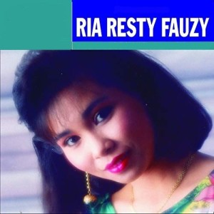 Ria Resty Fauzy ดาวน์โหลดและฟังเพลงฮิตจาก Ria Resty Fauzy