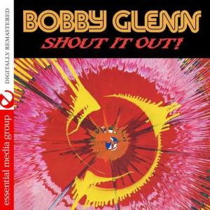 Bobby Glenn ดาวน์โหลดและฟังเพลงฮิตจาก Bobby Glenn