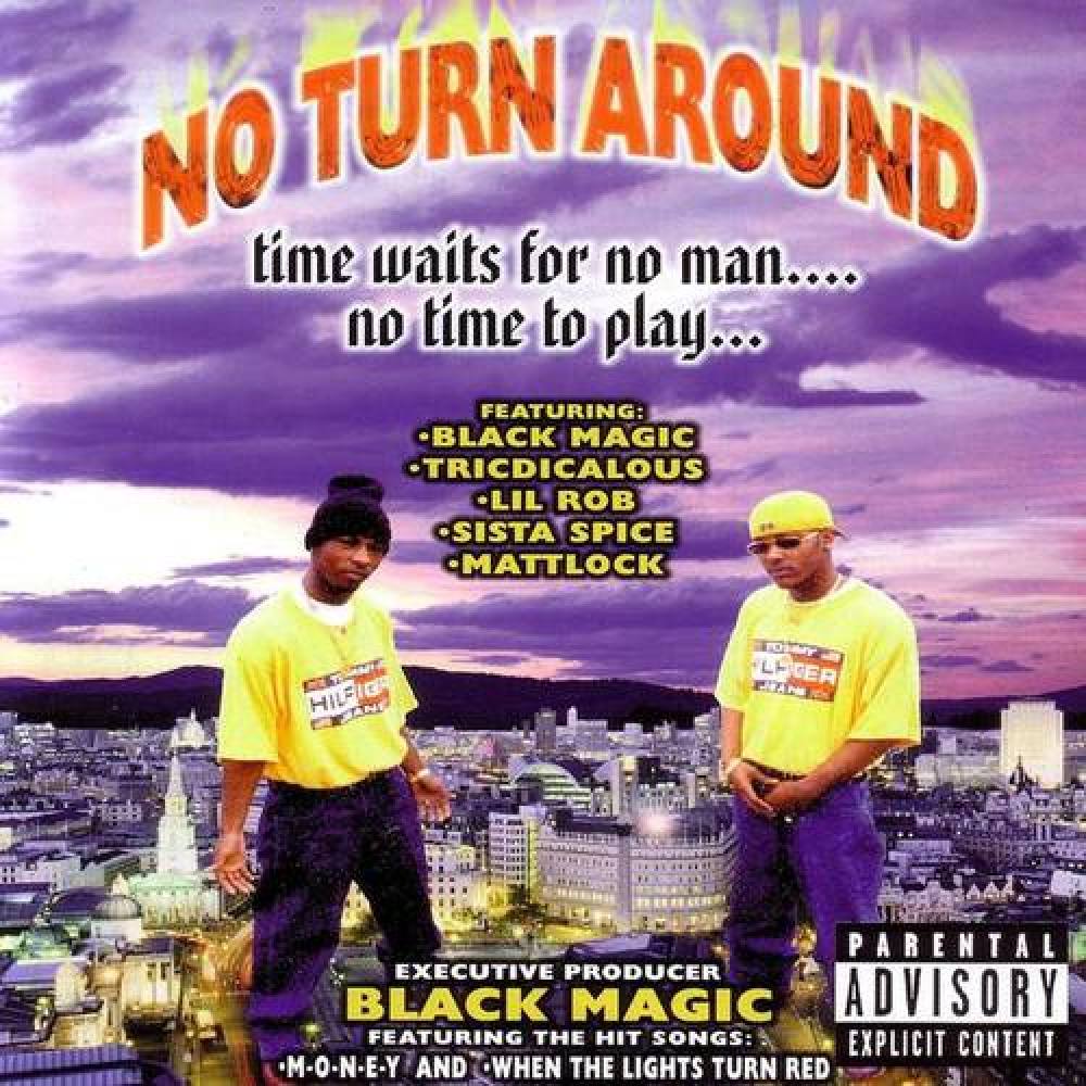 No Turn Around