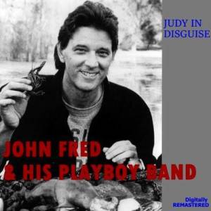 John Fred & His Playboy Band ดาวน์โหลดและฟังเพลงฮิตจาก John Fred & His Playboy Band