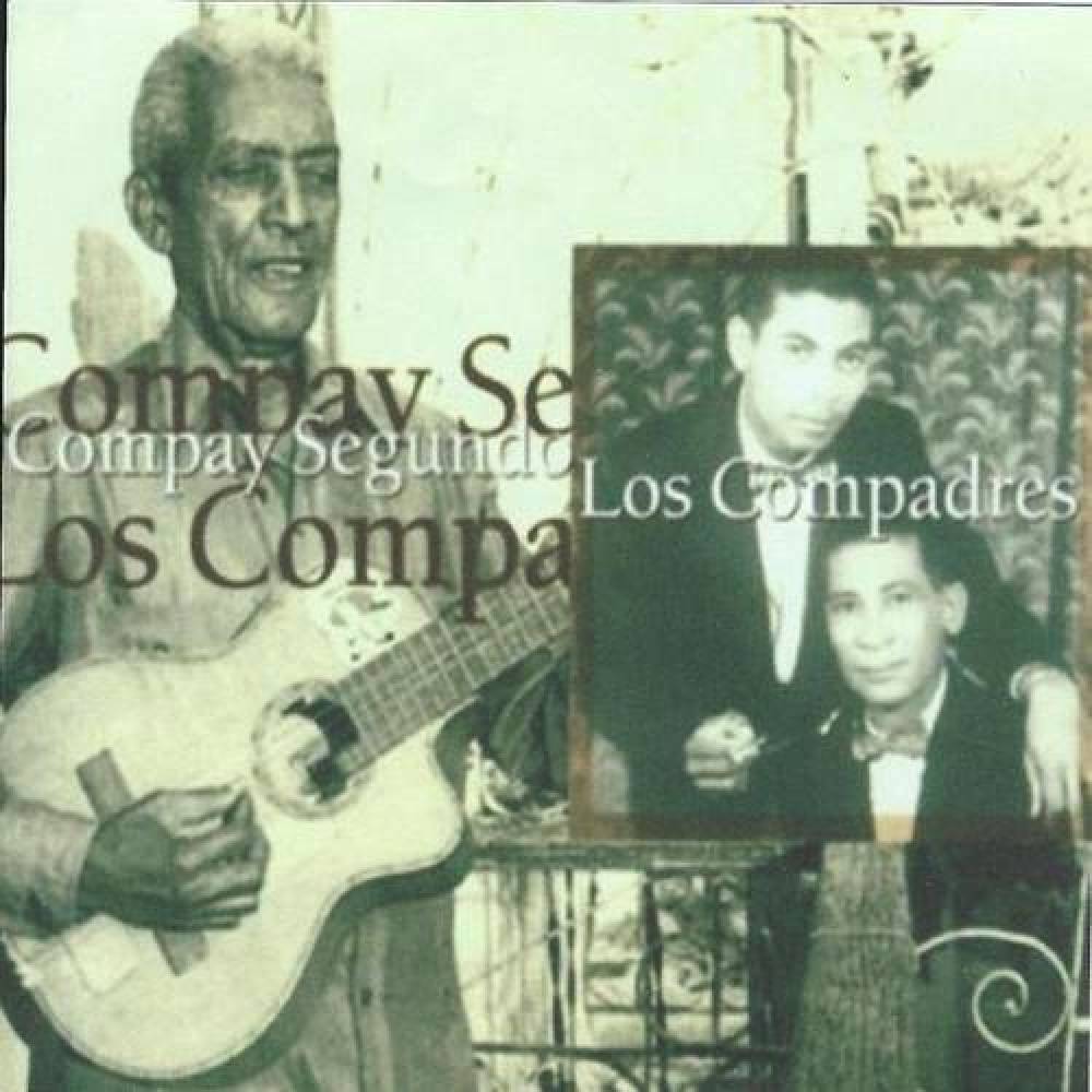 Compay Segundo Y Los Compadres