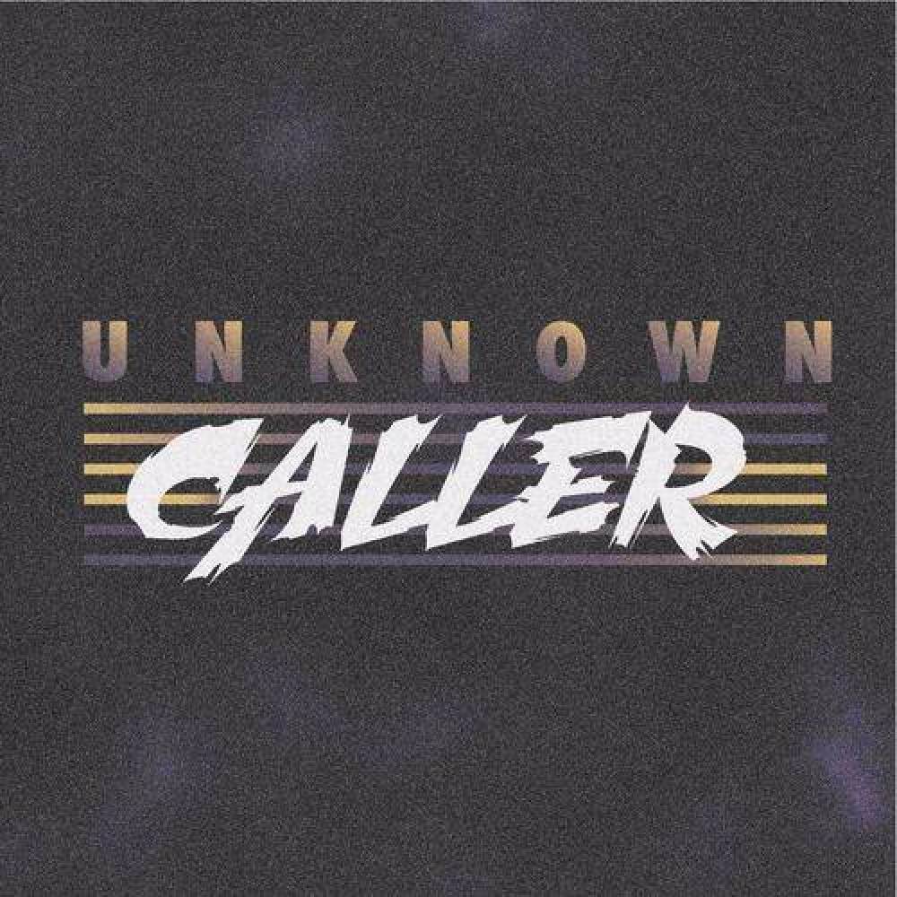 Unknown Caller