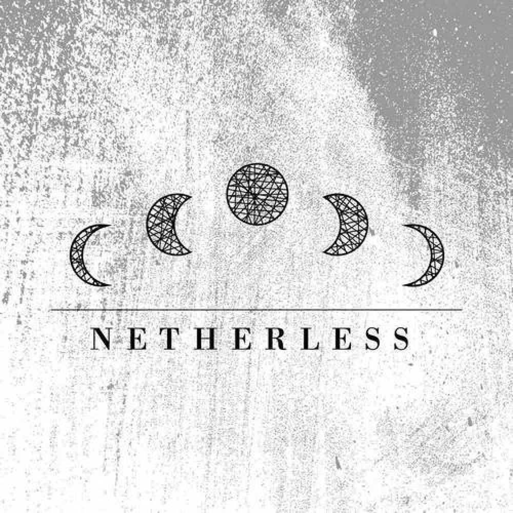 Netherless