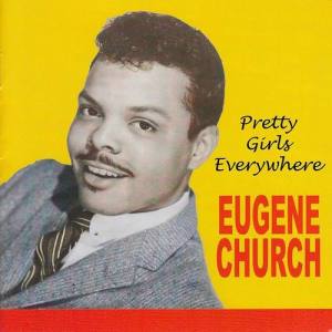 Eugene Church ดาวน์โหลดและฟังเพลงฮิตจาก Eugene Church
