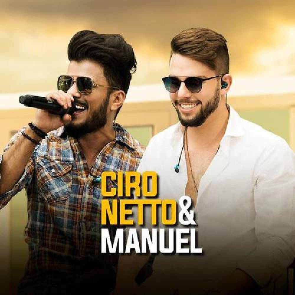 Ciro Netto e Manuel