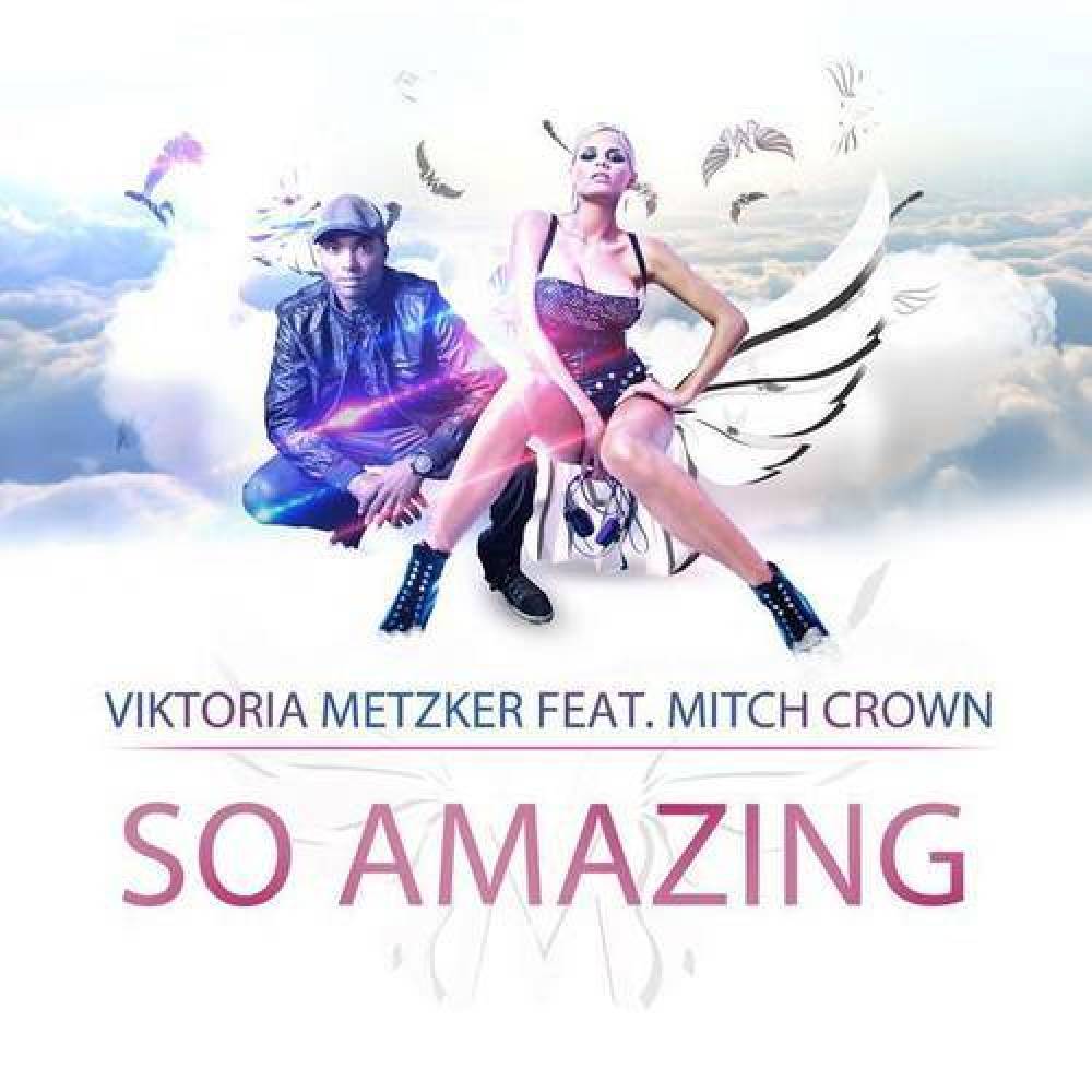 So Amazing (feat. Mitch Crown)