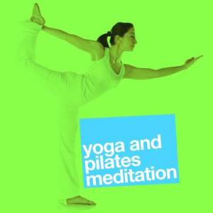 Yoga and Pilates Music ดาวน์โหลดและฟังเพลงฮิตจาก Yoga and Pilates Music