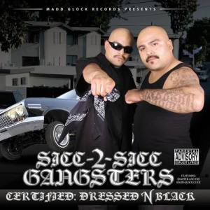 Sicc 2 Sicc Gangsters ดาวน์โหลดและฟังเพลงฮิตจาก Sicc 2 Sicc Gangsters