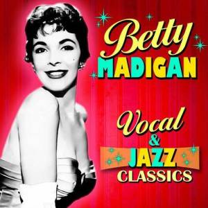 Betty Madigan ดาวน์โหลดและฟังเพลงฮิตจาก Betty Madigan