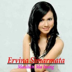 Ervina Simarmata ดาวน์โหลดและฟังเพลงฮิตจาก Ervina Simarmata