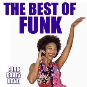 Funk Party Band ดาวน์โหลดและฟังเพลงฮิตจาก Funk Party Band