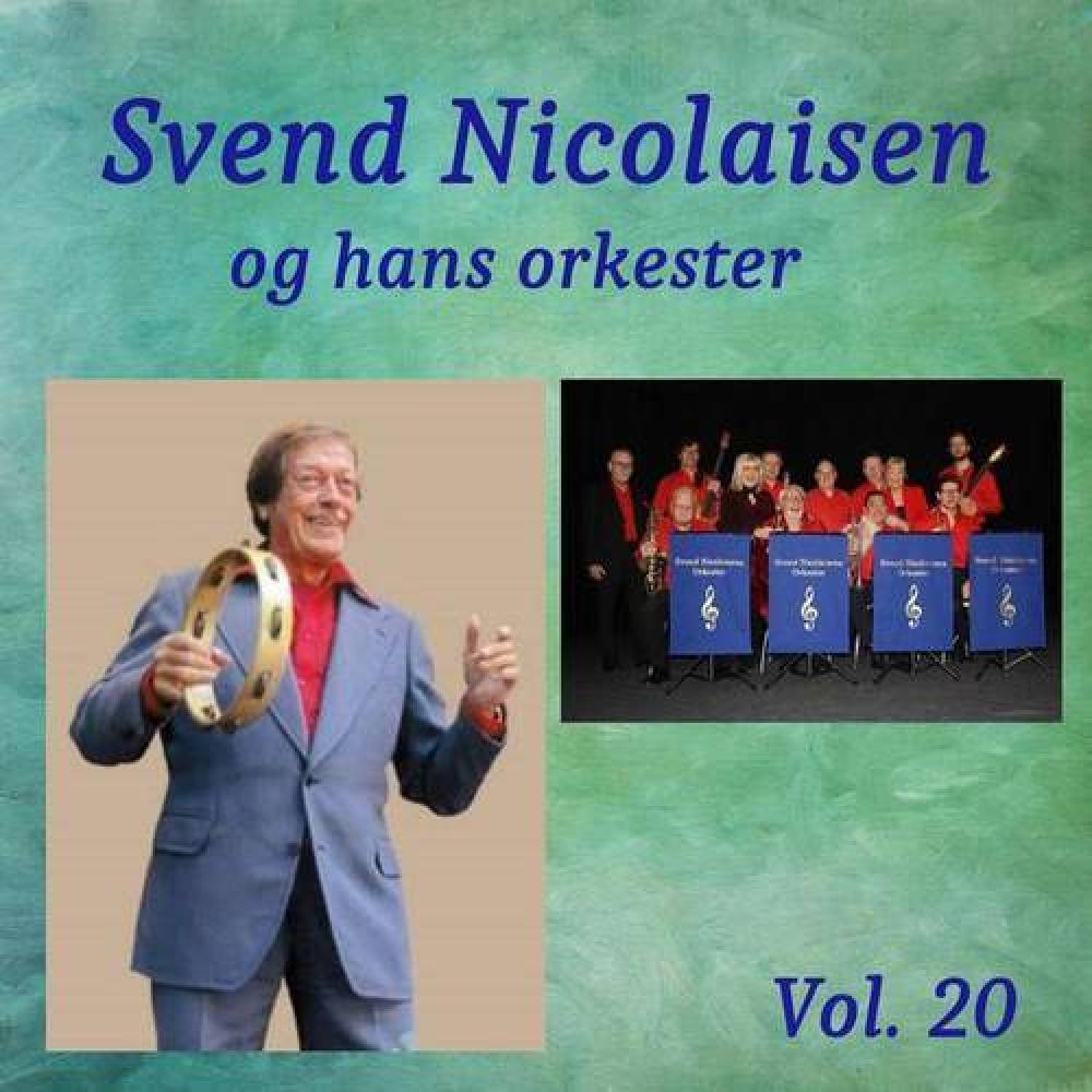 Svend Nicolaisen Og Hans Orkester