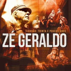 Zé Geraldo ดาวน์โหลดและฟังเพลงฮิตจาก Zé Geraldo