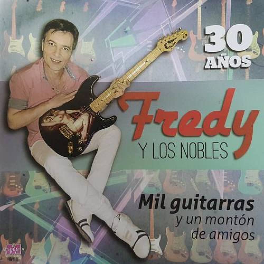 Fredy y Los Nobles