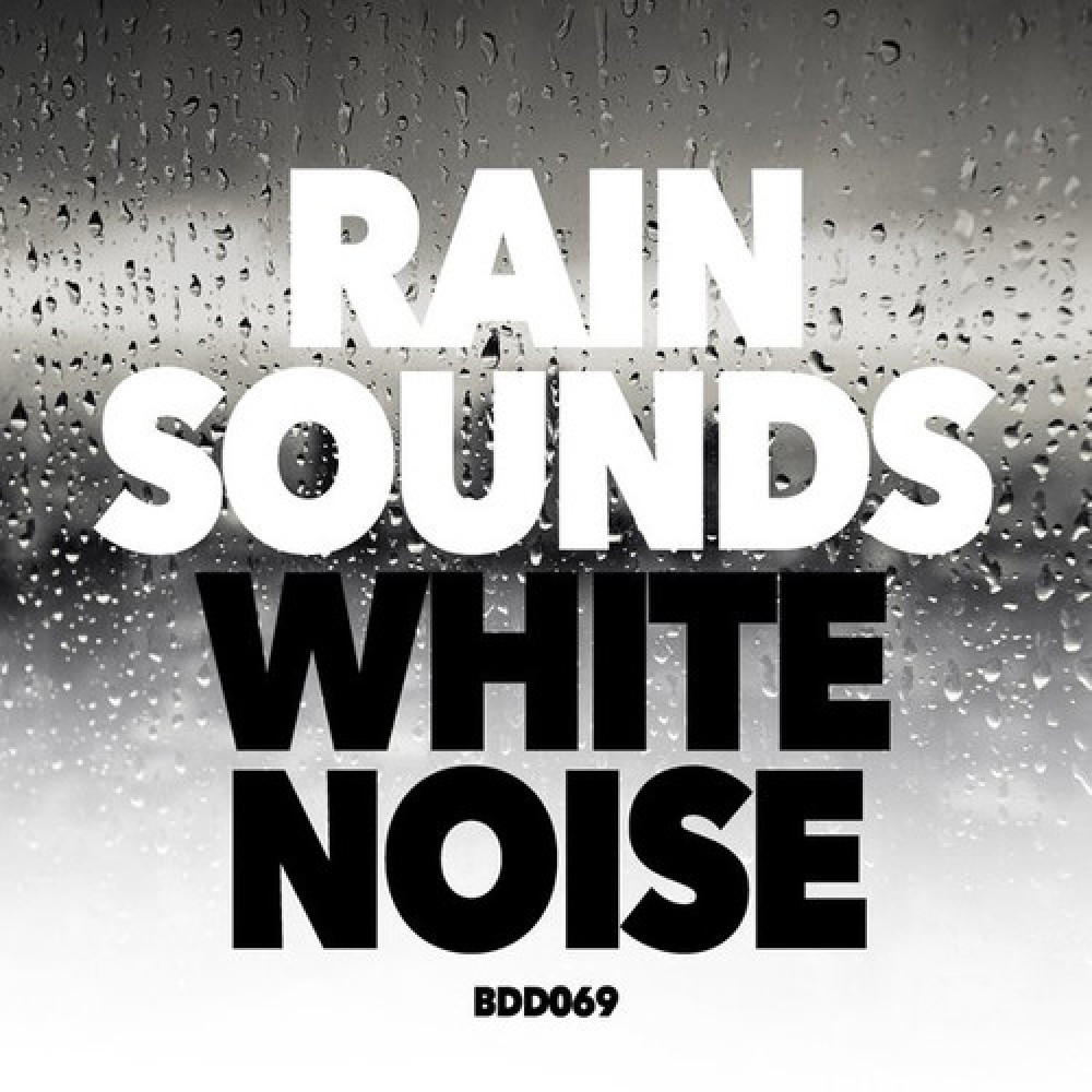 Rain Sounds & White Noise