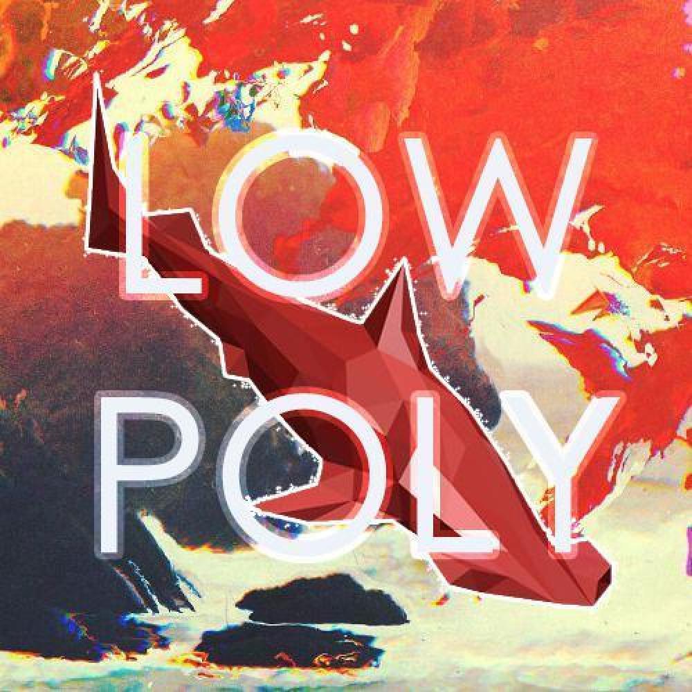 Low Poly
