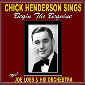 Chick Henderson ดาวน์โหลดและฟังเพลงฮิตจาก Chick Henderson