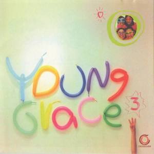 Young Grace 3 ดาวน์โหลดและฟังเพลงฮิตจาก Young Grace 3