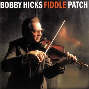 Bobby Hicks ดาวน์โหลดและฟังเพลงฮิตจาก Bobby Hicks