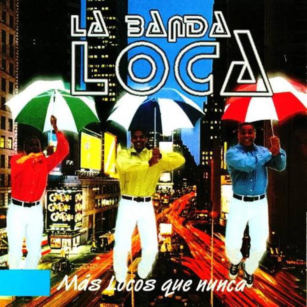 La Banda Loca