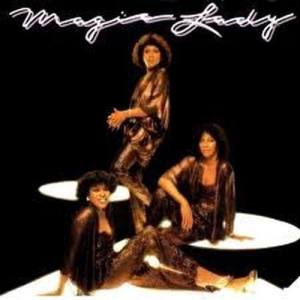Magic Lady ดาวน์โหลดและฟังเพลงฮิตจาก Magic Lady