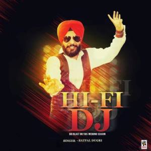 Satpal Dugri ดาวน์โหลดและฟังเพลงฮิตจาก Satpal Dugri