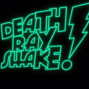 Death Ray Shake ดาวน์โหลดและฟังเพลงฮิตจาก Death Ray Shake