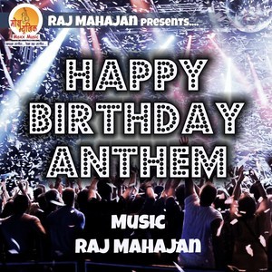 Dengarkan Happy Birthday Anthem lagu dari Miss Chetna dengan lirik
