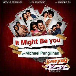 ดาวน์โหลดและฟังเพลง It Might Be You พร้อมเนื้อเพลงจาก Michael Pangilinan