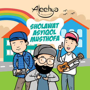 Asyiqol Musthofa dari Aleehya